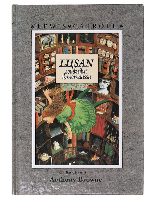 Liisan seikkailut ihmemaassa - Carroll, Lewis - Lastenkirjat - 10105642575 - 0