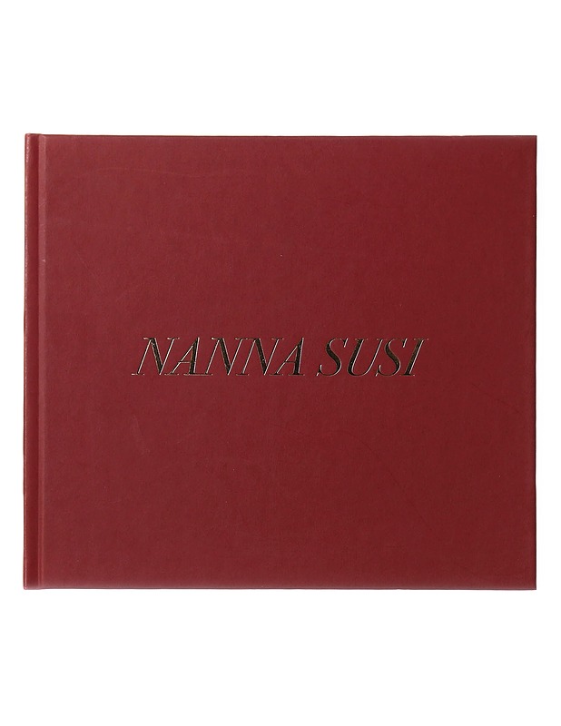 Nanna Susi maalauksia 2004 - 2005 - Kalhama, Pilvi - Taide- ja kulttuurikirjat - 10105642580 - 0