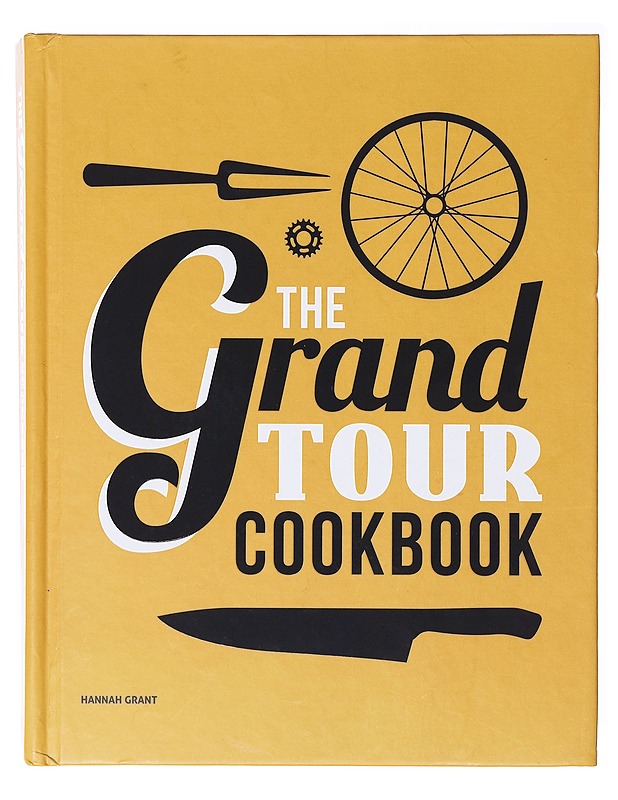 The Grand tour cookbook - Hannah Grant - Ruokakirjat - 10105642643 - 0
