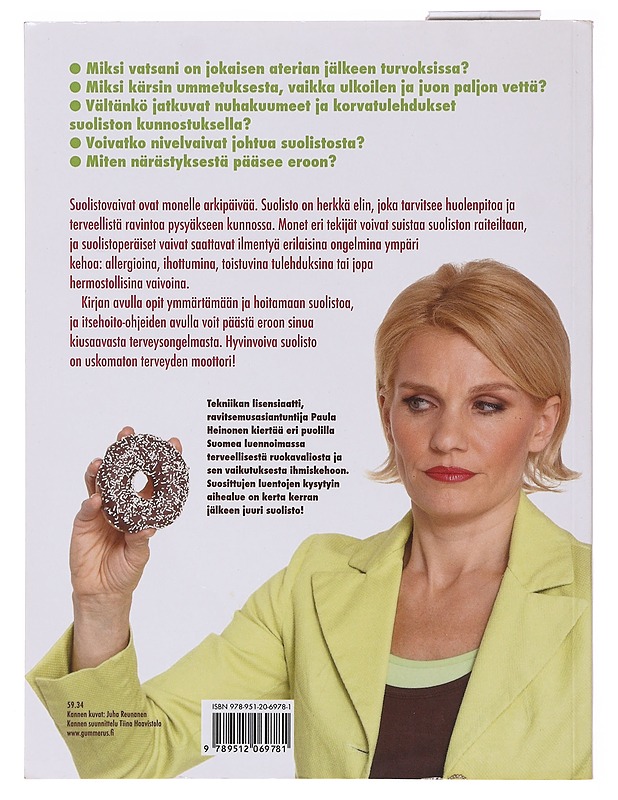 Vihdoinkin hyvä olo : suolisto kuntoon terveellisen ruokavalion avulla - Paula Heinonen - Tietokirjat ja oppaat - 10105642680 - 1