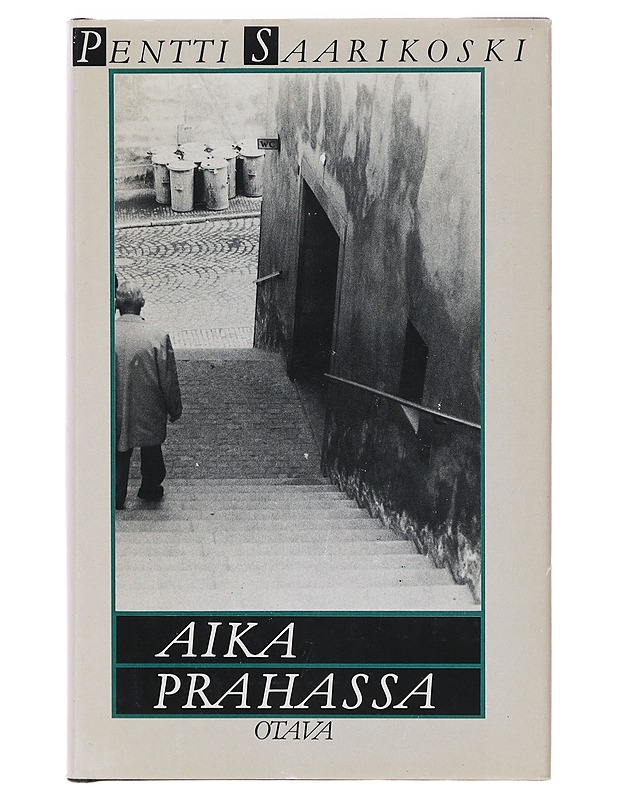 Aika Prahassa - Pentti Saarikoski - Elämäkerrat ja muistelmat - 10105642755 - 0