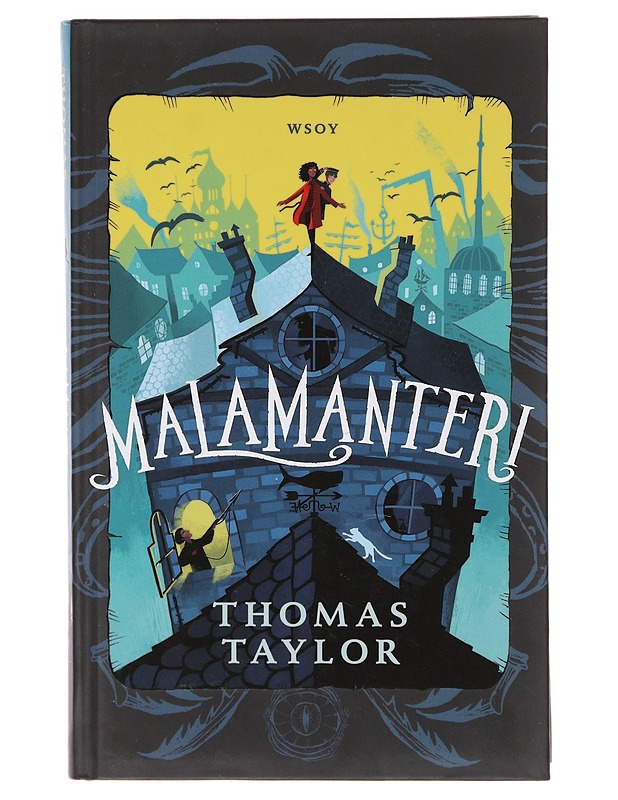 Malamanteri - Taylor, Thomas - Fantasia- ja scifi - 10105642757 - 0