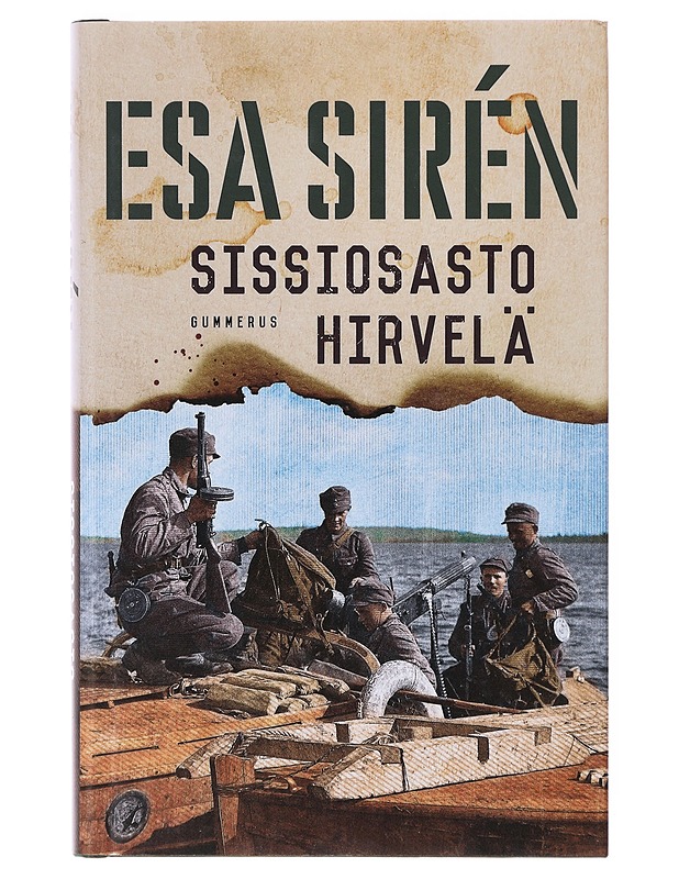 Sissiosasto Hirvelä - Esa Sirén - Romaanit ja novellit - 10105642762 - 0