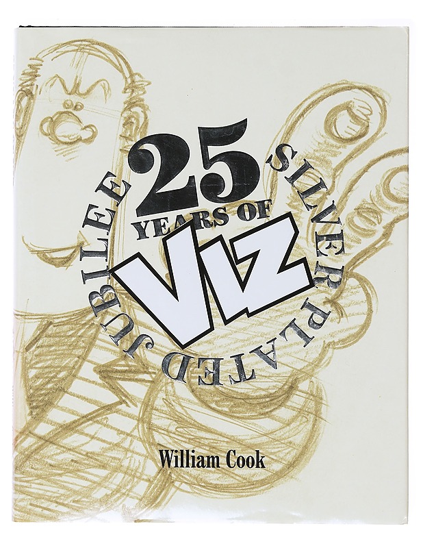 25 years of Viz - William Cook - Tietokirjat - 10105642798 - 0