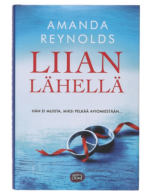 Liian lähellä - Reynolds, Amanda - Romaanit ja novellit - 10105642781 - 0