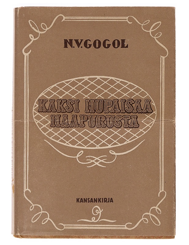 Kaksi hupaisaa naapurusta - Nikolai Gogol - Romaanit ja novellit - 10105642787 - 0