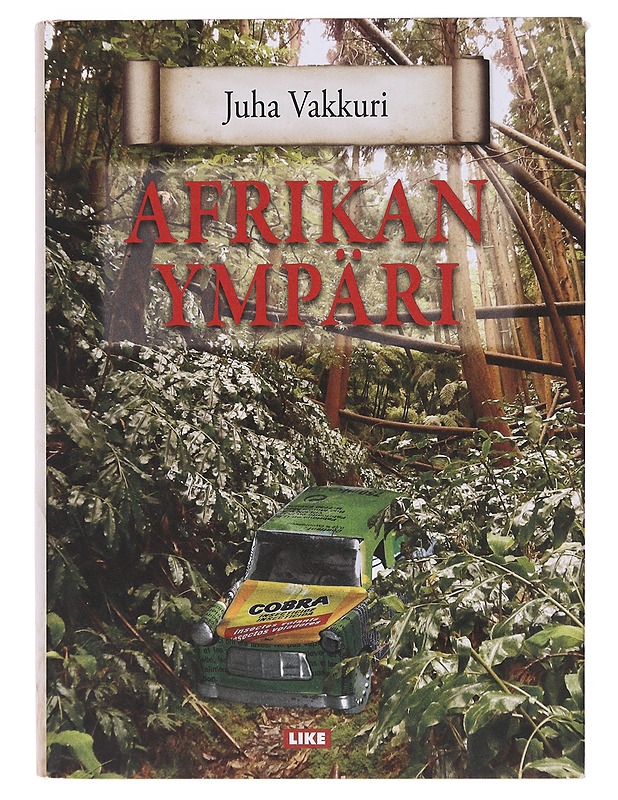 Afrikan ympäri - Juha Vakkuri - Elämäkerrat ja muistelmat - 10105642802 - 0