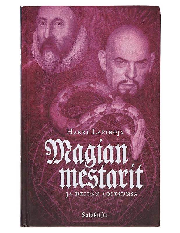 Magian mestarit ja heidän loitsunsa / salatietokirja - Harri Lapinoja - Tietokirjat ja oppaat - 10105642817 - 0