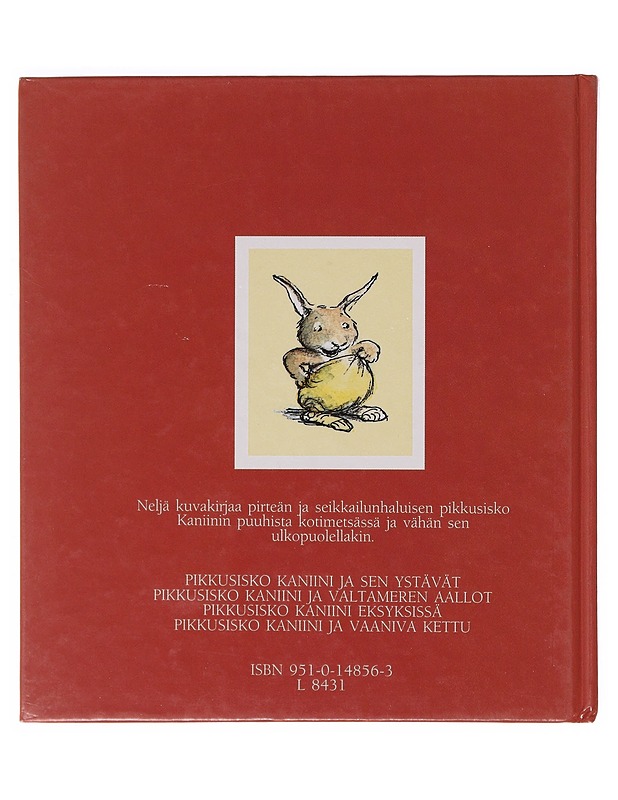 Pikkusisko Kaniini ja vaaniva kettu - Nilsson, Ulf - Lastenkirjat - 10105642841 - 1
