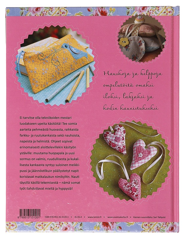 Piristäviä pistoja / yli 25 helppoa ja somaa ompeluohjetta - Southern, Sally - Kirja lahjaksi - 10105642861 - 1