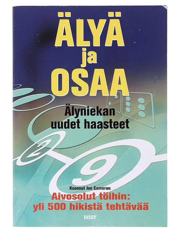 Älyä ja osaa - Cameron, Joe - Tietokirjat ja oppaat - 10105642858 - 0