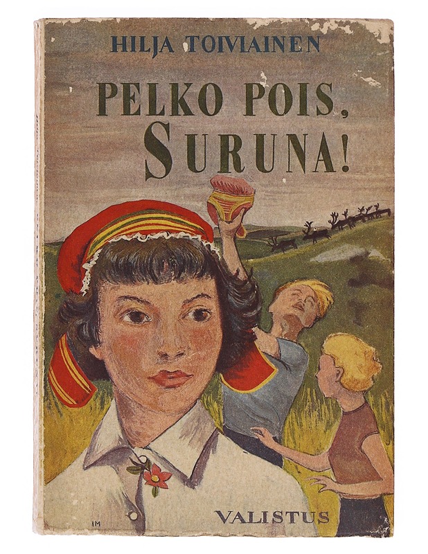 Pelko pois, Suruna! - Hilja Toiviainen - Nuorten kirjat - 10105642865 - 0