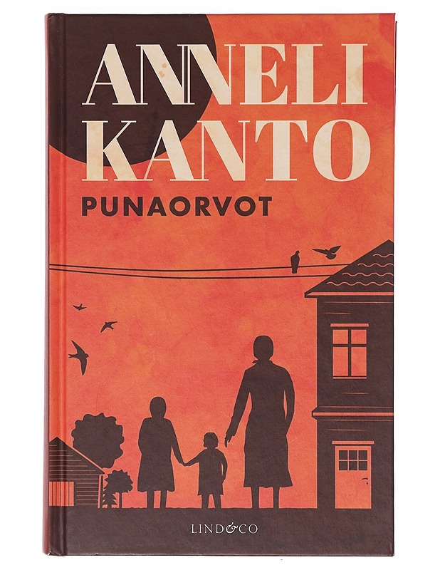 Punaorvot - Anneli Kanto - Romaanit ja novellit - 10105642870 - 0