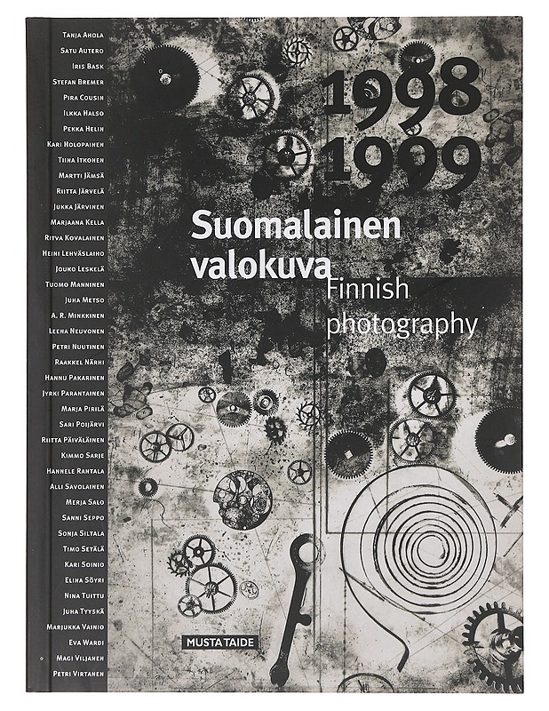 Valokuvan taide : suomalainen valokuva 1998-1999 = Finnish photography - Vuorenmaa, Tuomo-Juhani - Tietokirjat ja oppaat - 10105642908 - 0