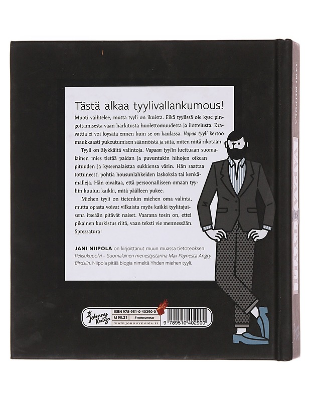 Vapaa tyyli / miehen pukeutumissäännöt ja kuinka niitä rikotaan - Niipola, Jani - Tietokirjat ja oppaat - 10105642875 - 1