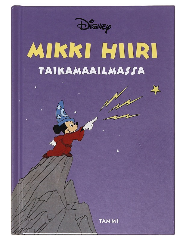 Disney : Mikki Hiiri taikamaailmassa - Wuorio, Mary A. - Lastenkirjat - 10105642897 - 0