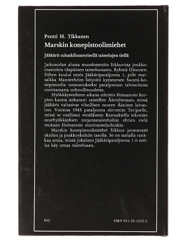Marskin konepistoolimiehet - Pentti H. Tikkanen - Tietokirjat ja oppaat - 10105642948 - 1