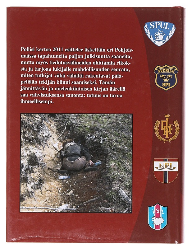 Pohjolan poliisi kertoo 2011 - Jan-Erik Björkgård - Historiakirjat - 10105642949 - 1