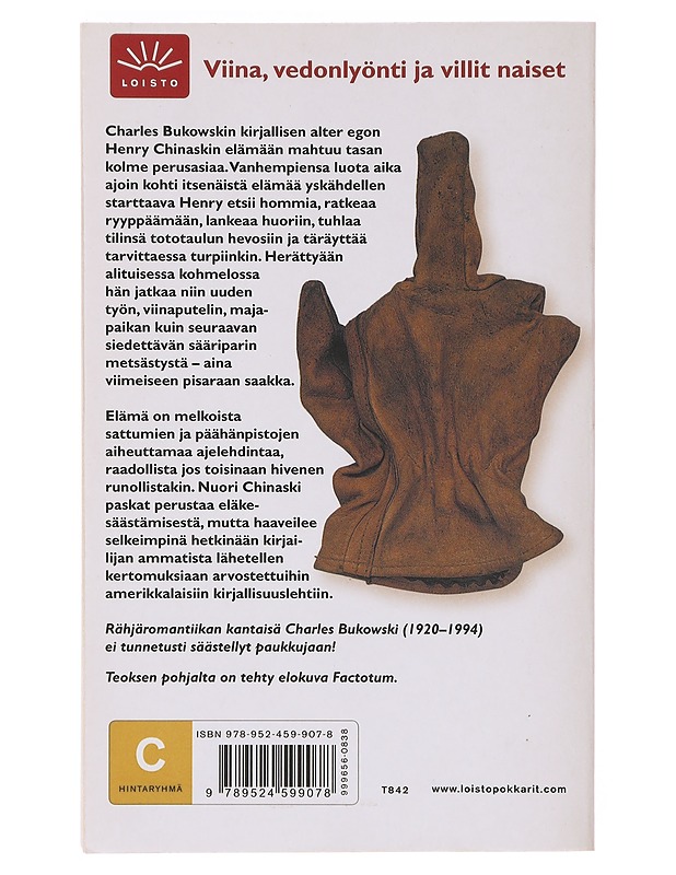 Pystyssä kaiken aikaa - Bukowski, Charles - Romaanit ja novellit - 10105642950 - 1