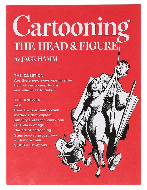 Cartooning the head & figure - Hamm, Jack - Harrastekirjat - 10105642968 - 0