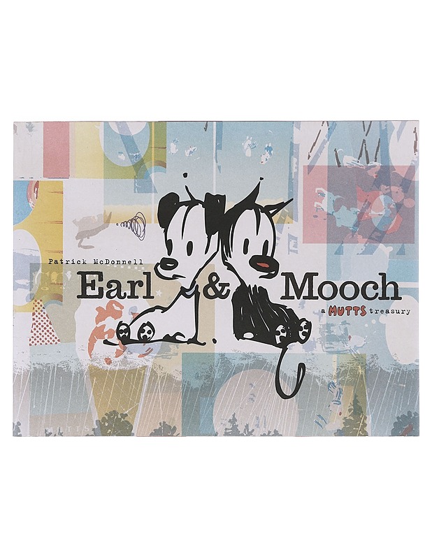 Earl & Mooch - Patrick McDonnell - Sarjakuvat - 10105642966 - 0
