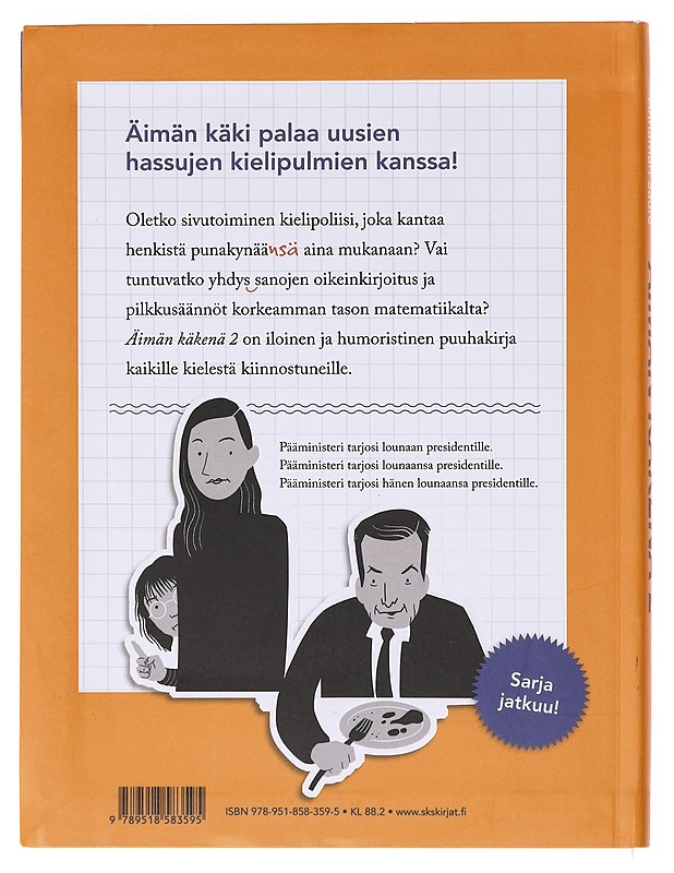 Äimän käkenä : äidinkielen puuhakirja aikuisille. 2 - Kaipainen, Suvi - Tietokirjat ja oppaat - 10105642980 - 1