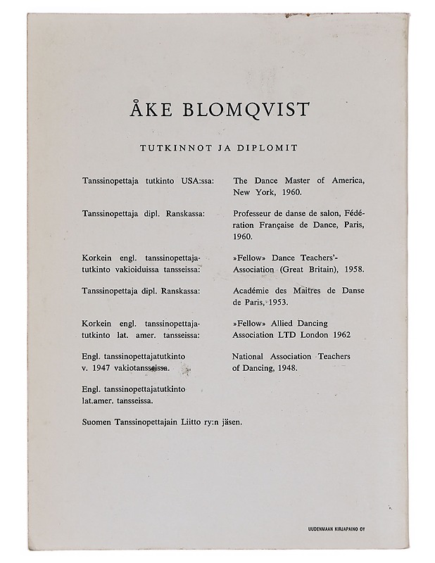 kaikki tanssimaan - Åke Blomqvist - Tietokirjat ja oppaat - 10105642984 - 1
