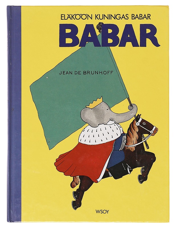 Babar ja pikku Vili-Vili - Laurent de Brunhoff - Lastenkirjat - 10105642989 - 0