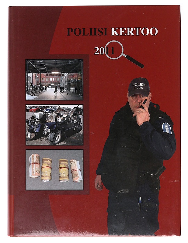 Poliisi kertoo 2011 - Tietokirjat ja oppaat - 10105642992 - 0