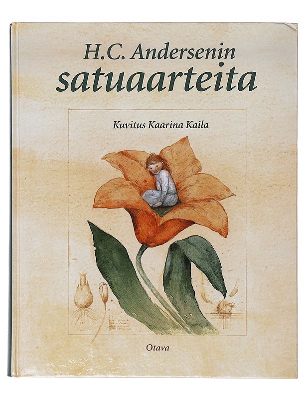 H. C. Andersenin satuaarteita - Andersen, H. C. - Lastenkirjat - 10105643000 - 0