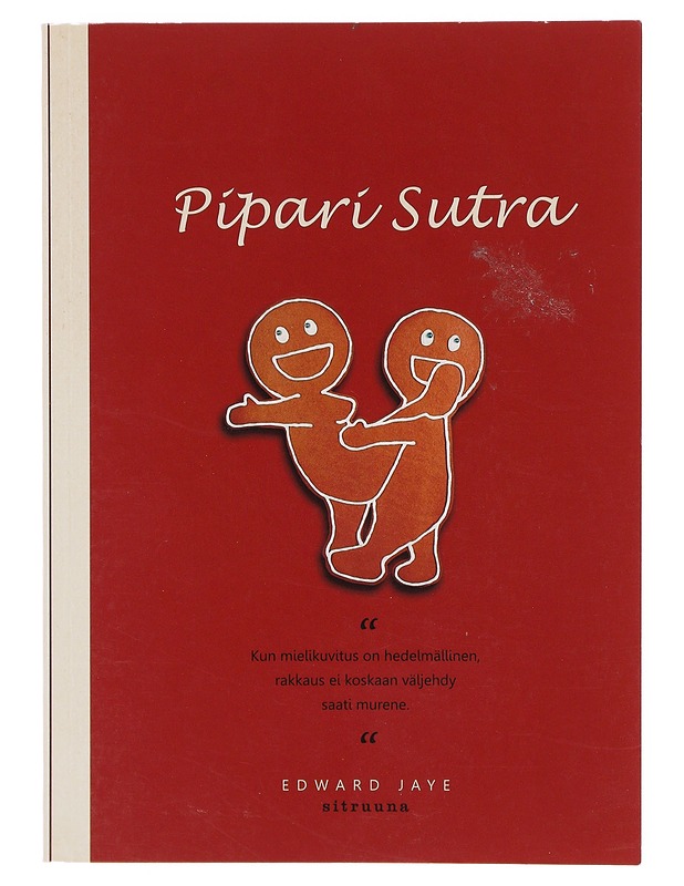 Pipari sutra - Jaye, Edward - Tietokirjat ja oppaat - 10105643009 - 0
