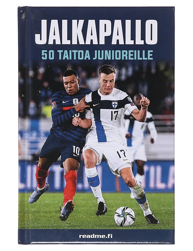 Jalkapallo / 50 taitoa junioreille - Harvey, Gill - Lastenkirjat - 10105643011 - 0