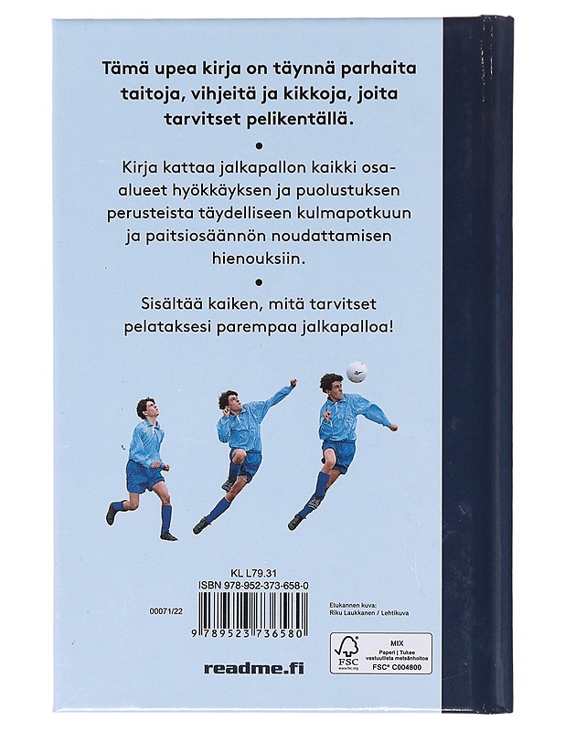 Jalkapallo / 50 taitoa junioreille - Harvey, Gill - Lastenkirjat - 10105643011 - 1