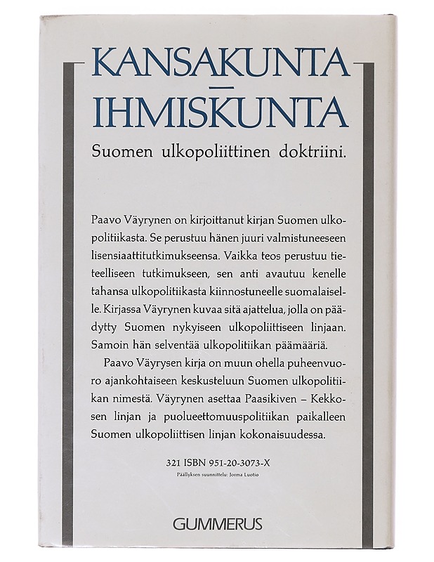 Kansakunta - ihmiskunta / Suomen ulkopoliittinen doktriini - Paavo Väyrynen - Tietokirjat ja oppaat - 10105643013 - 1