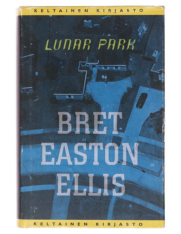 Lunar Park - Ellis, Bret Easton - Romaanit ja novellit - 10105643019 - 0