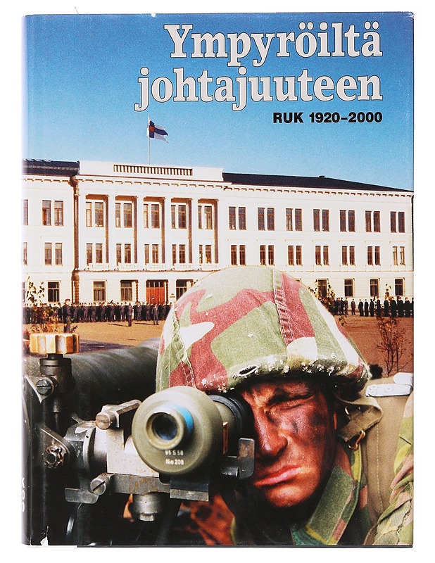 Ympyröiltä johtajuuteen: RUK 1920-2000 - Historiakirjat - 10105643023 - 0