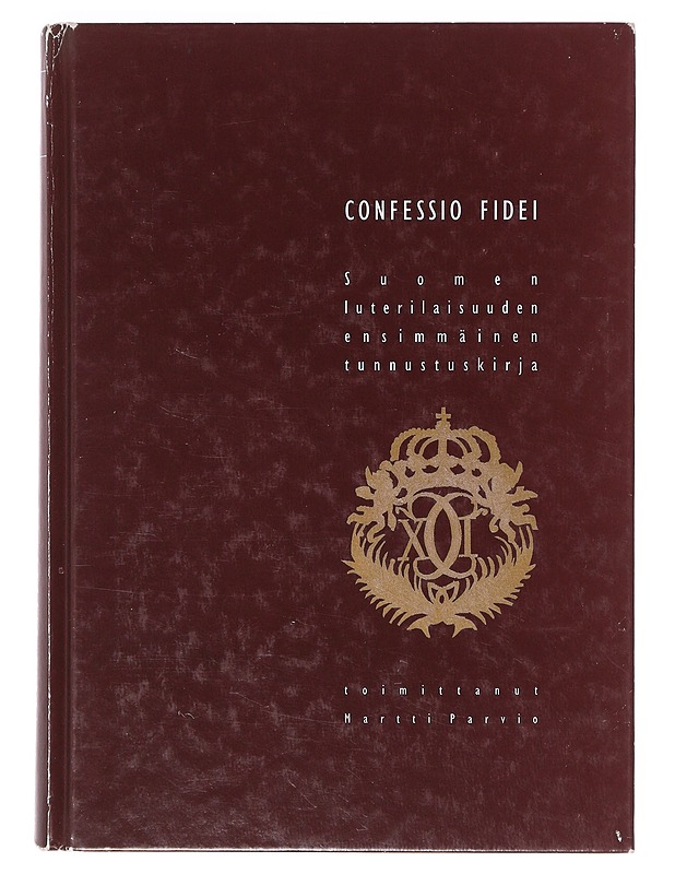 Confessio Fidei - Martti Parvio - Tietokirjat ja oppaat - 10105643030 - 0