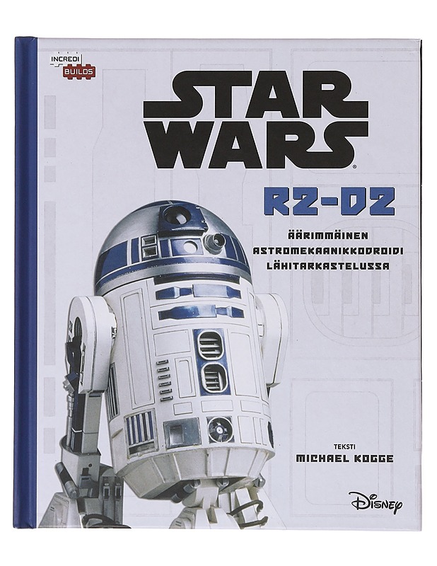Star Wars: R2-D2 äärimmäinen astromekaanikkodroidi lähitaistelussa - Michael Kogge - Harrastekirjat - 10105643039 - 0
