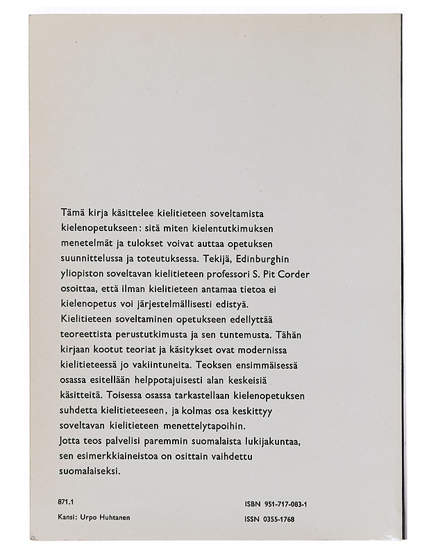 Miten kielitiedettä sovelletaan - S. Pit Corder - Tietokirjat ja oppaat - 10105643053 - 1