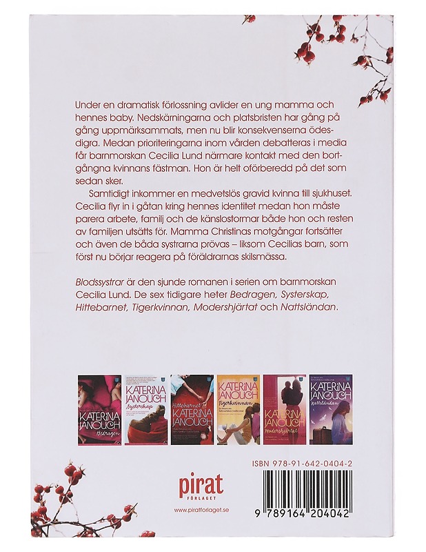 Blodssystrar / roman [om barnmorskan Cecilia Lund] - Katerina Janouch - Romaanit ja novellit - 10105643069 - 1