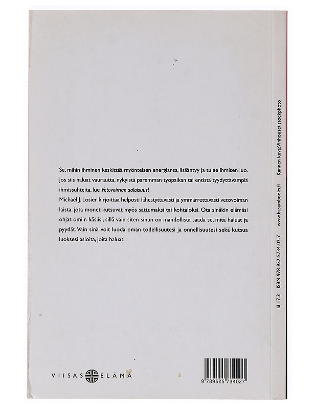 Vetovoiman salaisuus - Losier, Michael - Tietokirjat ja oppaat - 10105643077 - 1