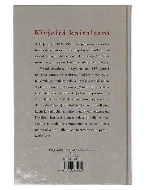 Kirjeitä kairaltani - A. E. Järvinen - Romaanit ja novellit - 10105643078 - 1
