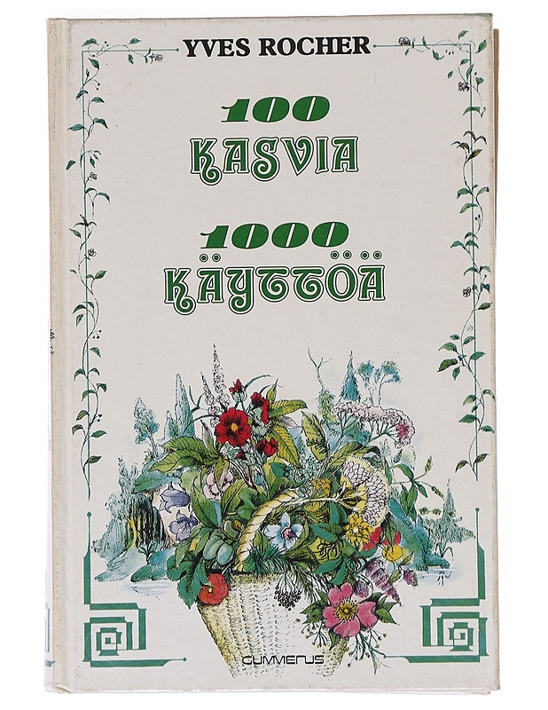 100 kasvia 1000 käyttöä - Yves Rocher - Tietokirjat ja oppaat - 10105643084 - 0