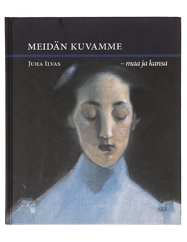 Meidän kuvamme - Juha Ilvas - Taide- ja kulttuurikirjat - 10105643089 - 0