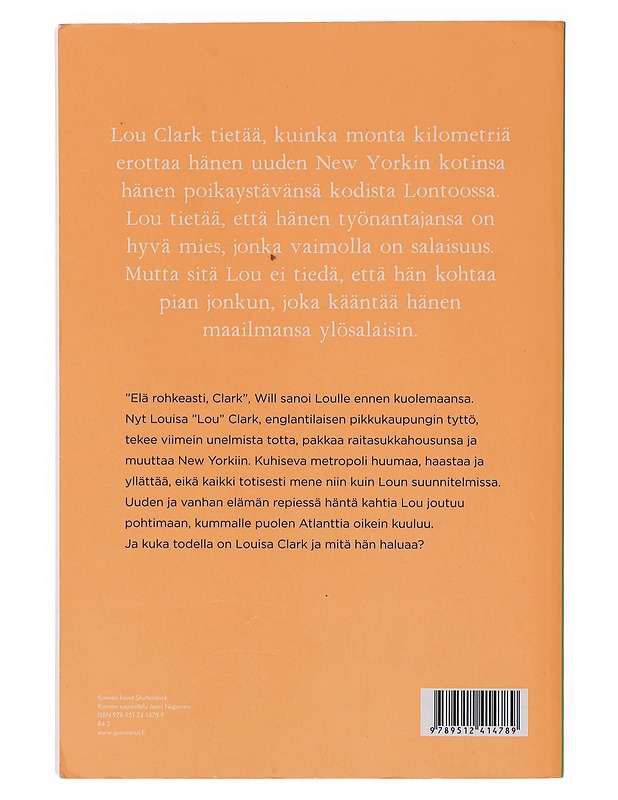 Elä rohkeasti - Moyes, Jojo - Romaanit ja novellit - 10105643101 - 1