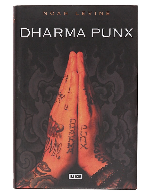 Dharma punx - Levine, Noah - Elämäkerrat ja muistelmat - 10105643113 - 0