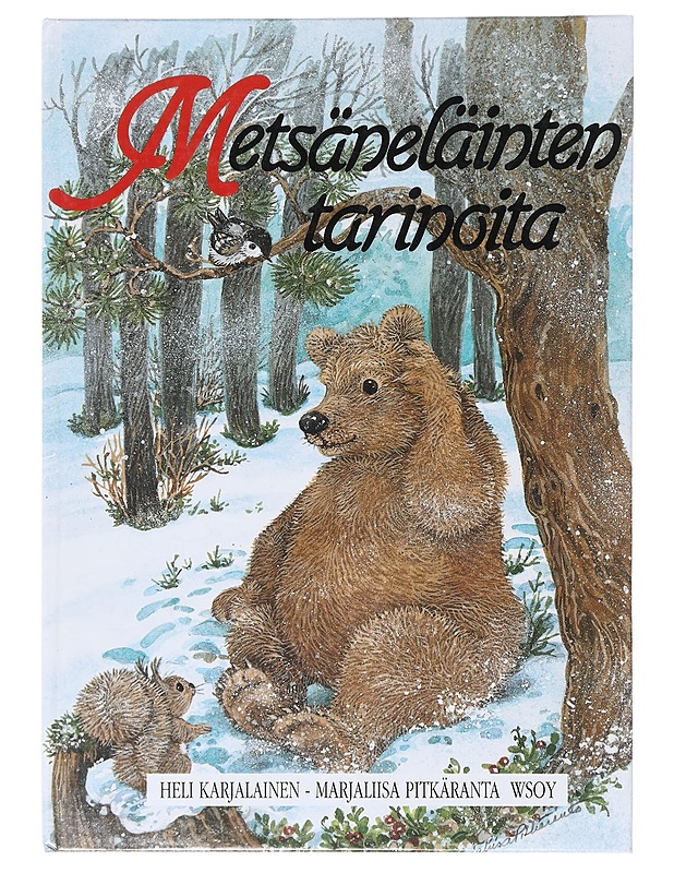 Metsäneläinten tarinoita - Karjalainen, Heli - Lastenkirjat - 10105643131 - 0