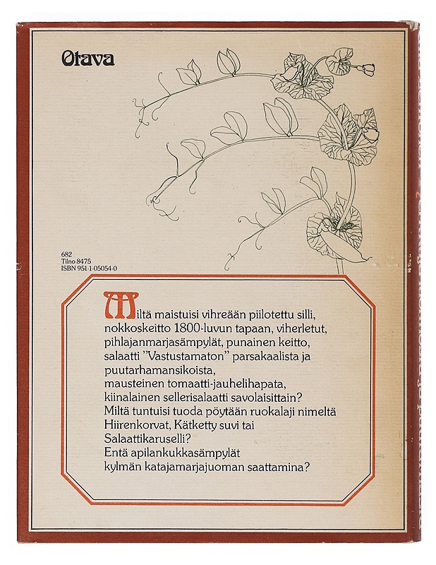 Herkkuja luonnosta ja puutarhasta - Ulla Lehtonen - Tietokirjat ja oppaat - 10105643139 - 1