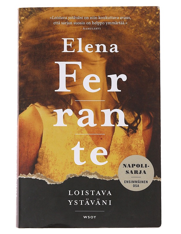 Loistava ystäväni : lapsuus ja nuoruus - Ferrante, Elena - Romaanit ja novellit - 10105643149 - 0