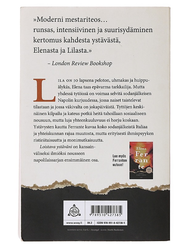 Loistava ystäväni : lapsuus ja nuoruus - Ferrante, Elena - Romaanit ja novellit - 10105643149 - 1